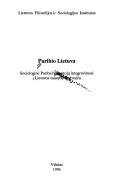 Cover of: Paribio Lietuva: sociologinė paribio gyventojų integravimosi į Lietuvos valstybę apybraiža