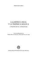 Cover of: La América real y la América mágica: a través de su literatura