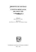 Cover of: Presente de navidad: cuentos mexicanos del siglo XIX