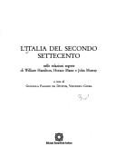 Cover of: L' Italia del secondo Settecento nelle relazioni segrete di William Hamilton, Horace Mann e John Murray