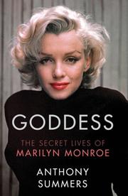 Cover of: Goddess: The secret lives of Marilyn Monroe