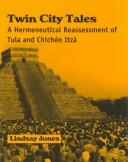 Twin city tales by Lindsay Jones