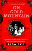 Cover of: On Gold Mountain by Lisa See