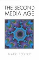 Cover of: The second media age