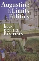 Cover of: Augustine and the limits of politics