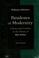 Cover of: Paradoxes of modernity