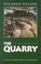 Cover of: The quarry