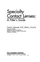 Specialty contact lenses : a fitter's guide