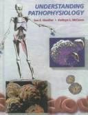 Cover of: Understanding pathophysiology by Sue E. Huether