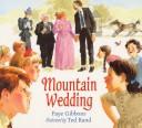 Cover of: Mountain wedding