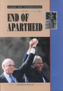 Cover of: Causes and consequences of the end of apartheid