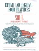 Cover of: Soul and traditional southern food practices, customs, and holidays
