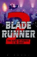 Cover of: Blade Runner 2 - the edge of human