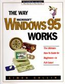 The way Microsoft Windows 95 works