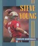 Cover of: Steve Young: complete quarterback