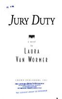 Cover of: Jury duty by Laura Van Wormer