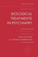 Cover of: Biological treatments in psychiatry by Malcolm Harold Lader