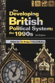 The Developing British political system : the 1990's