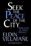 Cover of: Seek the peace of the city by Eldin Villafañe