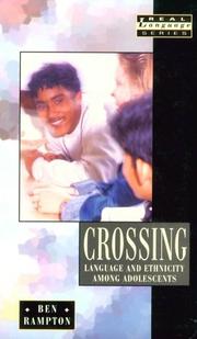 Crossing : language and ethnicity among adolescents