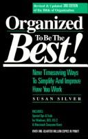Cover of: Organized to be the best! by Susan Silver