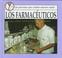Cover of: Los farmacéuticos