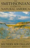 Cover of: Southern New England: Massachusetts, Connecticut, and Rhode Island