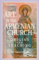 Art in the Armenian Church by Garabed Kochakian