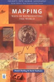 Cover of: Mapping: Ways of Representing the World (Insights Into Human Geography)
