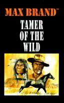 Cover of: Tamer of the Wild.