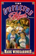 Cover of: The Veracruz blues