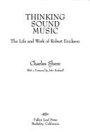 Cover of: Thinking sound music by Charles Shere