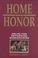 Cover of: Home with honor