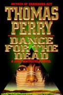 Dance for the Dead by Thomas Perry