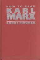 Cover of: How to read Karl Marx
