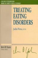 Cover of: Treating eating disorders