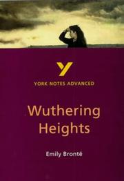 Wuthering Heights : Emily Brontë