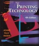 Cover of: Printing technology by J. Michael Adams