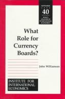 What role for currency boards?