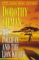 Cover of: Mrs. Pollifax and the lion killer by Dorothy Gilman