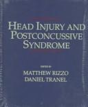 Cover of: Head injury and postconcussive syndrome