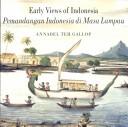 Cover of: Early views of Indonesia: drawings from the British Library