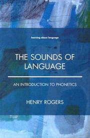 Cover of: The sounds of language by Rogers, Henry