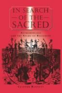 In search of the sacred : anthropology and the study of religions