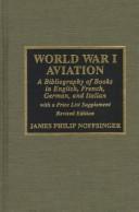 World War I aviation by James Philip Noffsinger
