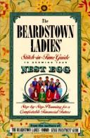 Cover of: The Beardstown Ladies' stitch-in-time guide to growing your nest egg by Beardstown Ladies' Investment Club.