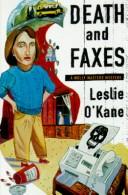 Cover of: Death and faxes by Leslie O'Kane