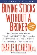 Buying stocks without a broker by Charles B. Carlson