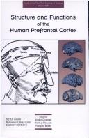 Cover of: Structure and functions of the human prefrontal cortex