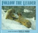 Cover of: Follow the leader